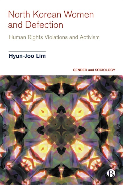Book cover image for North Korean Women and Defection ISBN: 9781529215441